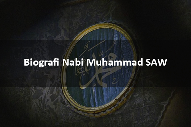 Biografi Nabi Muhammad SAW