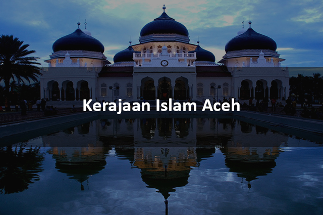 Kerajaan Islam Aceh