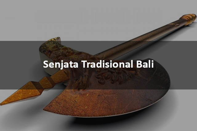 Senjata Tradisional Bali
