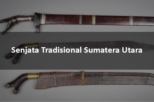 Senjata Tradisional Sumatera Utara