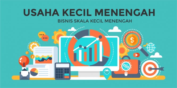 Apa Itu Usaha Kecil Menengah (UKM)