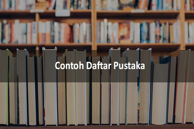 Contoh Daftar Pustaka