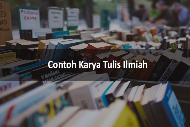 Contoh Karya Tulis Ilmiah