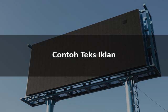 Contoh Teks Iklan