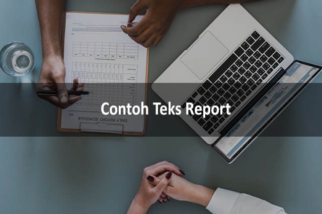 Contoh Teks Report