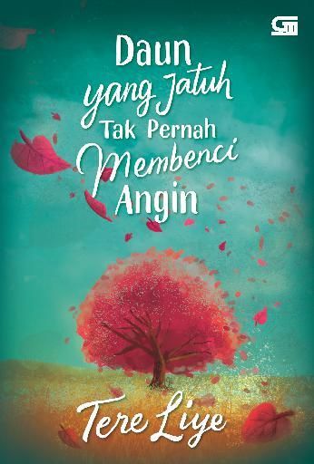 Cover Buku Daun Yang Jatuh Tak Pernah Memberi Angin