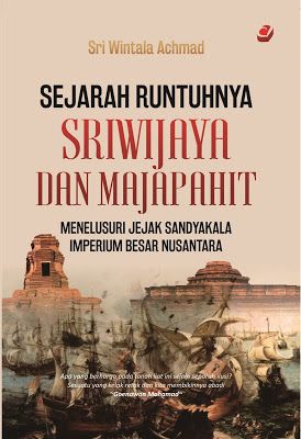 Cover Buku Sejarah Runtuhnya Sriwijaya Dan Majapahit