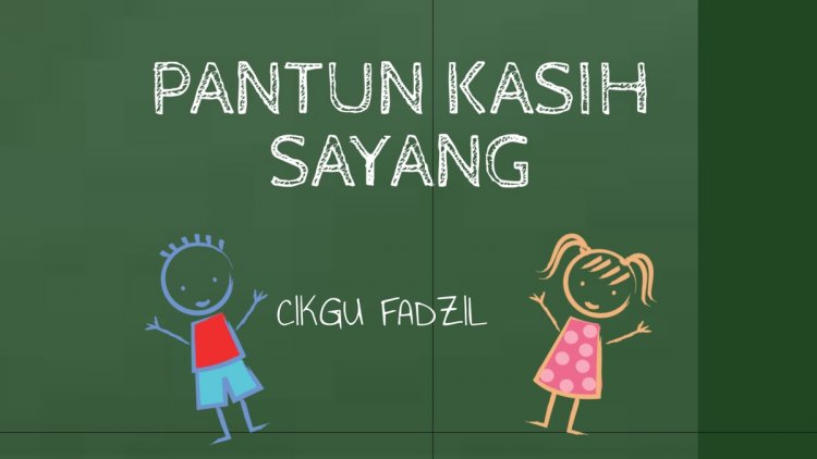 Pantun Kasih Sayang