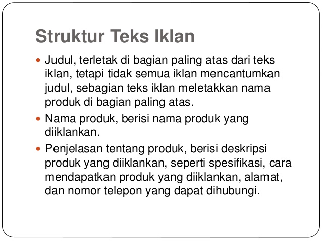 Struktur – Struktur Pembuatan Teks Iklan Yang Cermat