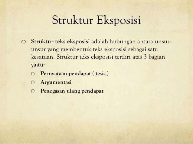 Struktur Teks Eksposisi