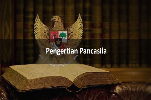 Pengertian Pancasila