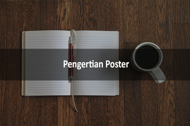 Pengertian Poster