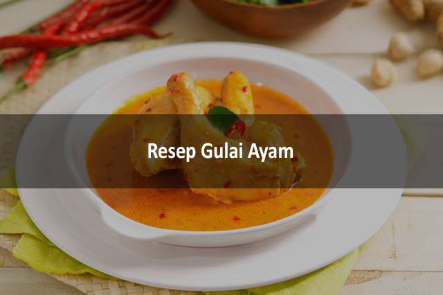 Resep Gulai Ayam