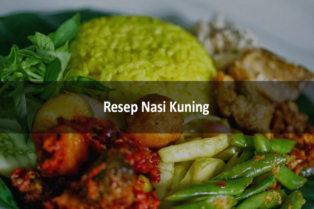 Resep Nasi Kuning