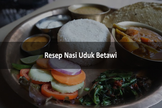 Resep Nasi Uduk Betawi