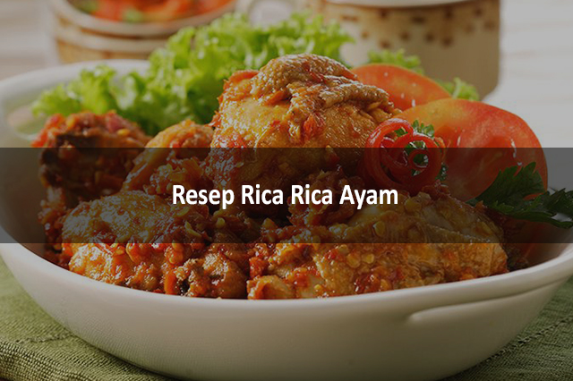 Resep Rica Rica Ayam