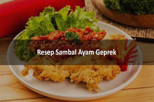 Resep Sambal Ayam Geprek