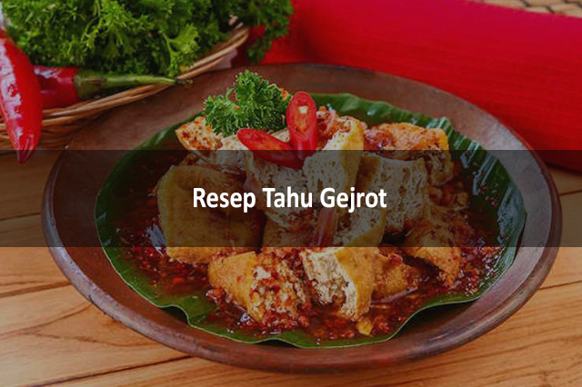 Resep Tahu Gejrot