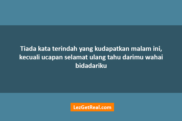 Sematkan Nama Yang Indah Kepada Orang Yang Mengucapkan Selamat Ulang Tahun