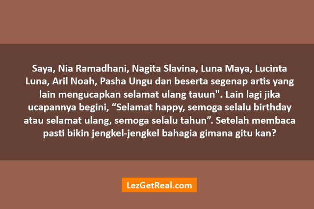 Ucapan Ulang Tahun Sedikit Menjengkelkan Tapi Bikin Bahagia