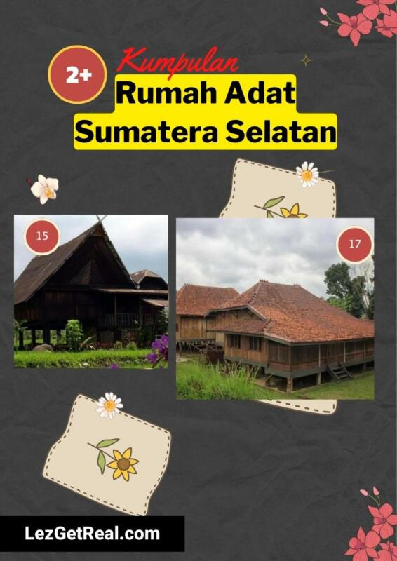 Rumah Adat Sumatera Selatan