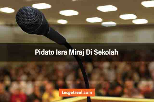 Pidato Isra Miraj Di Sekolah