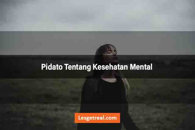 Pidato Tentang Kesehatan Mental