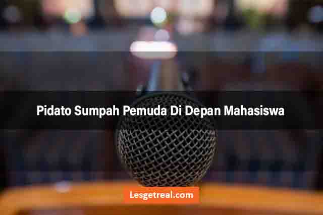 Pidato Sumpah Pemuda Di Depan Mahasiswa